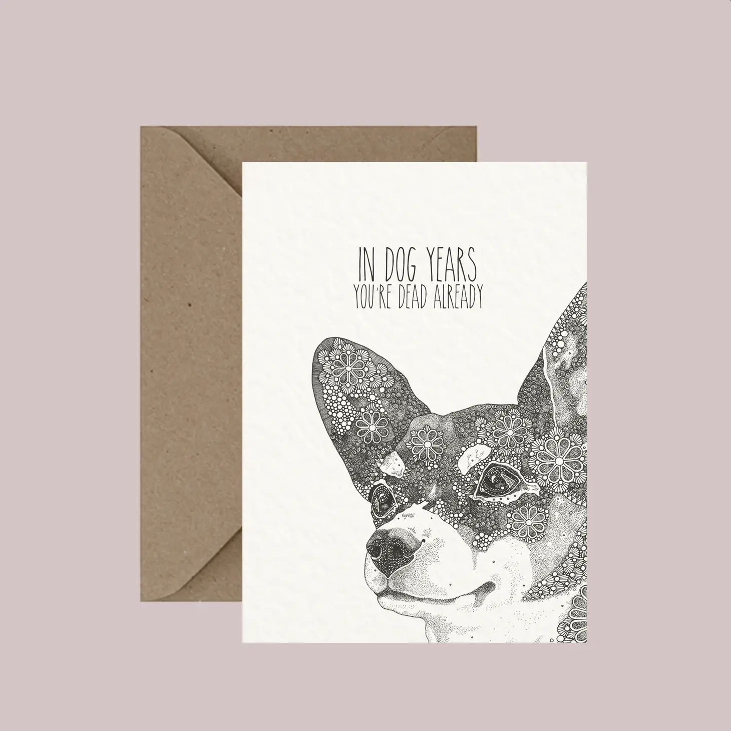 in-dog-years-you-re-dead-already-card-wee-green-place